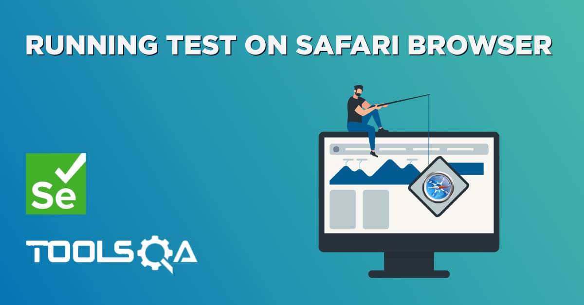 Running Selenium tests in Safari browser